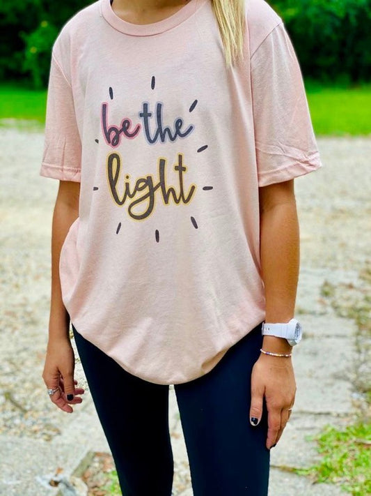Be The Light Graphic T- Shirt