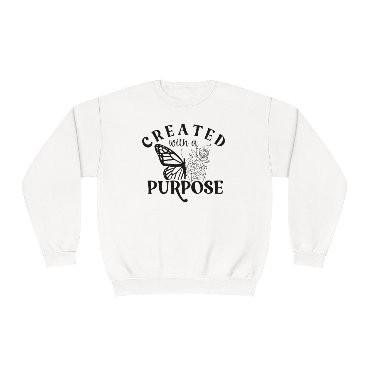 Created With A Purpose Graphic Crewneck Sweatshirt