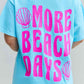 "More Beach Days" Oversized Graphic T-Shirt
